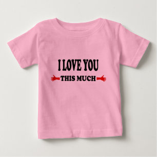 Ich Liebe dir diese offenen Arme Baby T-shirt