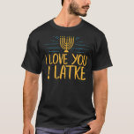 Ich Liebe dir einen Latke jüdischen Pub Hanukkah C T-Shirt<br><div class="desc">Ich Liebe dir einen Latke jüdischen Pub Hanukkah Chanukah</div>
