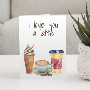 Ich Liebe dir einen Latte-Kaffee Lover Valentine Karte