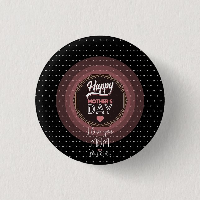 Ich Liebe dir Mama Button (Vorderseite)