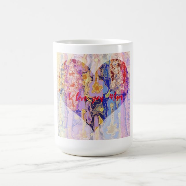 Ich Liebe dir Mama Kaffeetasse (Mittel)