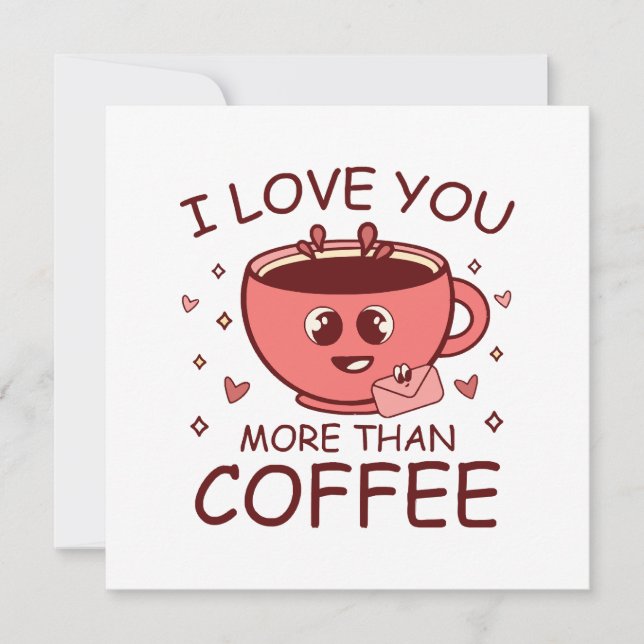 Ich Liebe dir mehr als Kaffee (Vorderseite)