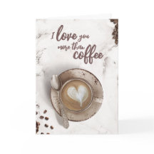 Ich Liebe dir mehr als Kaffee | Latte Art Blank