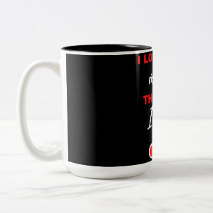 Ich Liebe dir mehr! Das Ende. Ich gewinne! Zweifarbige Tasse