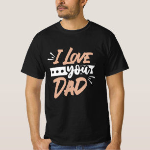 Ich Liebe dir Vater T-Shirt