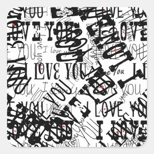 Ich LIEBE, DU kratzst Typografie-Valentinsticker Quadratischer Aufkleber (Vorderseite)