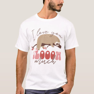 Ich Liebe, du liegst viel. T-Shirt