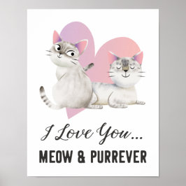 Ich Liebe, du Meow und Purrever Cat Poster