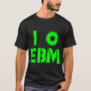 Ich liebe EBM Green T-Shirt