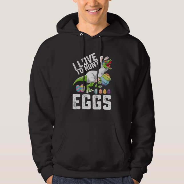 Ich Liebe, Eier zu Ostern Dinosaurier zu jagen Rex Hoodie (Vorderseite)