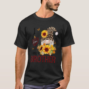Ich Liebe, ein Bruder Herbst Herbst Thanksgiv T-Shirt