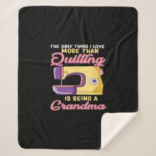 Ich Liebe, ein Quiltier zu sein, Oma - Nähen & Qui Sherpadecke