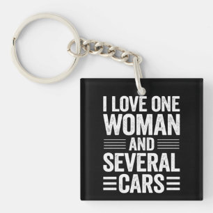Ich liebe eine Frau und mehrere Autos - Geschenk f Schlüsselanhänger