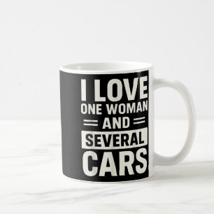 Ich liebe eine Frau und mehrere lustige Auto Liebh Kaffeetasse