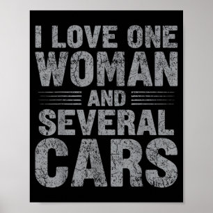 Ich liebe eine Frau und mehrere lustige Auto-Typ G Poster