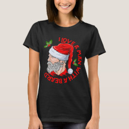 Ich Liebe einen Mann mit Bart Hipster Weihnachtsma T-Shirt