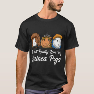 Ich liebe einfach meine Meerschweinchen T-Shirt