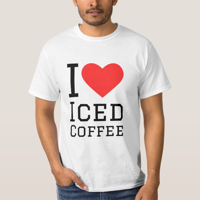 Ich Liebe Eiskaffee T-Shirt (Vorderseite)
