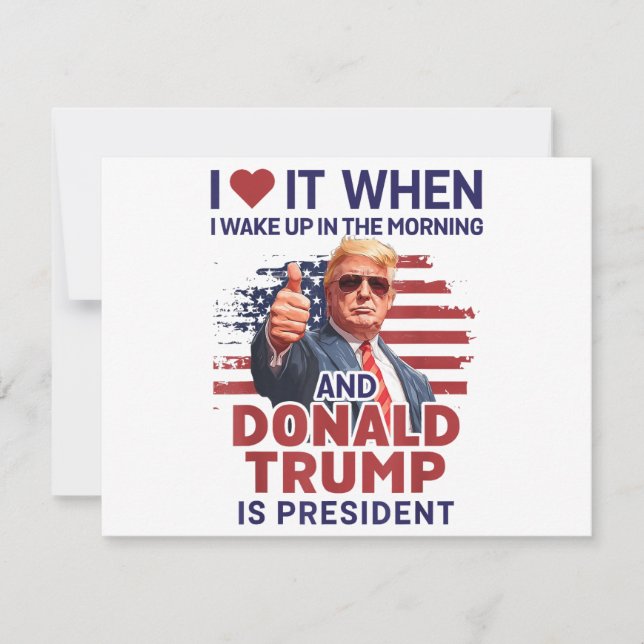 Ich Liebe es, als ich Weckte und Trump Präsident F (Vorderseite)