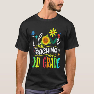 Ich liebe es, die 3. Klasse Sunflower Third Grade T-Shirt