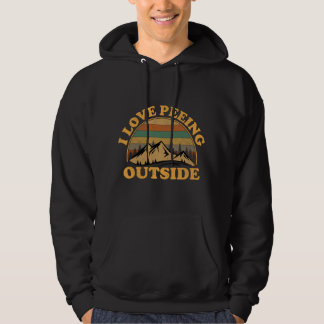 Ich liebe es, draußen zu pinkeln, lustiges Campen  Hoodie