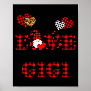 Ich liebe es, ein Gigi Gnomes rotes kariertes Herz Poster