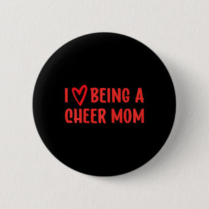 Ich liebe es, eine Cheer-Mom Cheerleading zu sein Button