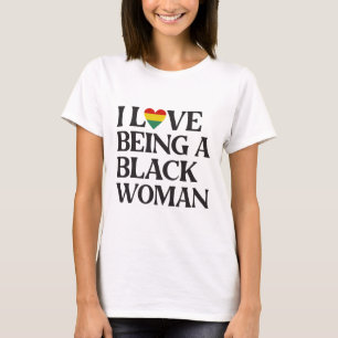 Ich liebe es, eine schwarze Frau zu sein - Schwarz T-Shirt