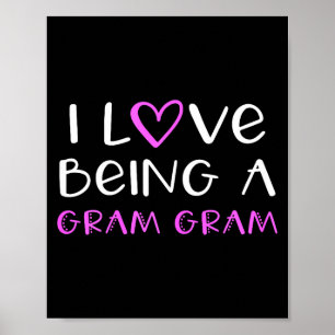 Ich liebe es, eine süße, coole Oma gram-gram zu se Poster