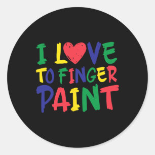 Ich liebe es, lustige Sprüche mit Fingerfarbe zu m Runder Aufkleber