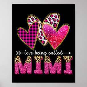 Ich liebe es, Mimi Oma Valentine Mütter genannt zu Poster