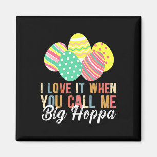Ich Liebe es, wenn du mich Big Hoppa Bunny Ohr Ohr Magnet