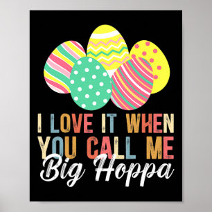 Ich Liebe es, wenn du mich Big Hoppa Bunny Ohr Ohr Poster