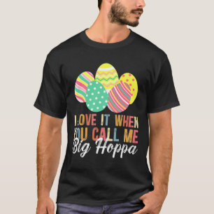 Ich Liebe es, wenn du mich Big Hoppa Bunny Ohr Ohr T-Shirt