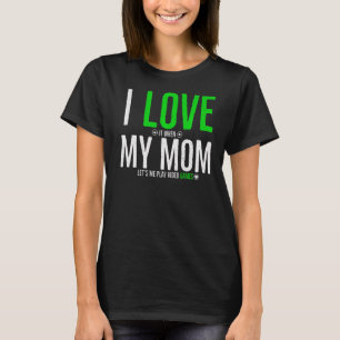 Ich Liebe es, wenn Mama mir Videospiele Lasse T-Shirt