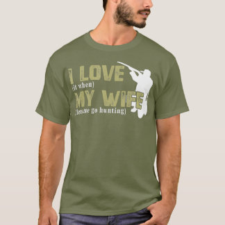 Ich Liebe es, wenn meine Ehefrau Lasse, dass ich j T-Shirt