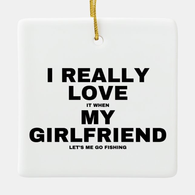 Ich Liebe es, wenn meine Freundin mir Lasse zu fis Keramikornament (Vorderseite)