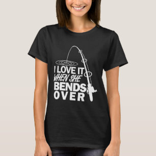 Ich liebe es, wenn sie sich bückt - Lustiger Angel T-Shirt