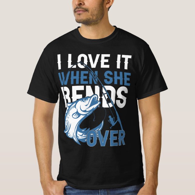 Ich Liebe es, wenn sie sich rüberbeugt T-Shirt (Vorderseite)