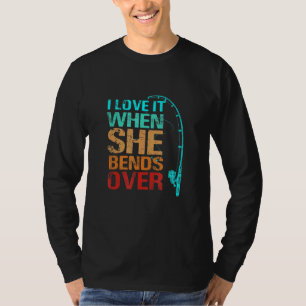 Ich Liebe es, wenn sie über den Fischfang schwappt T-Shirt