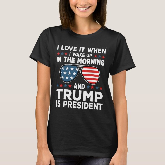 Ich Liebe es, wenn Trump Präsident 47 wird. T-Shirt (Vorderseite)