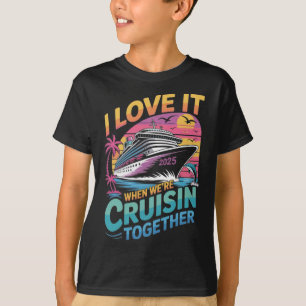 Ich liebe es, wenn wir gemeinsam cruisen Familienk T-Shirt