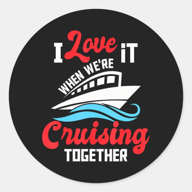Ich Liebe es, wenn wir gemeinsam reiten - Cruise Runder Aufkleber (Vorderseite)