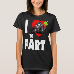 Ich liebe es zu furzen Monstertruck-Furzen Ich li T-Shirt