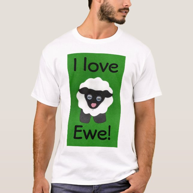Ich Liebe Ewe! T-Shirt (Vorderseite)