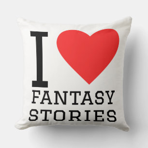 Ich liebe Fantasy-Geschichten Kissen