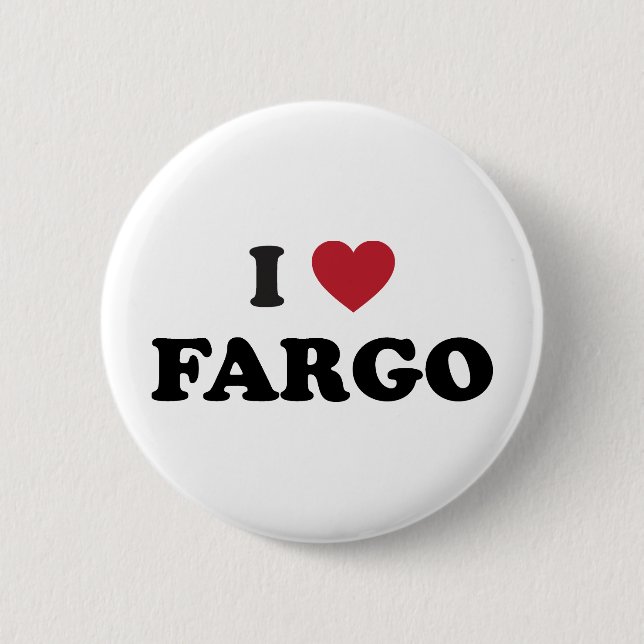 Ich liebe Fargo North Dakota Button (Vorderseite)