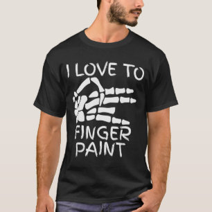 Ich liebe Fingerfarben Ich male Skeletthände Hal T-Shirt