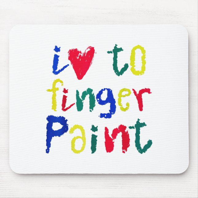 Ich liebe Fingerfarben - Lustiges Paar  Mousepad (Vorne)