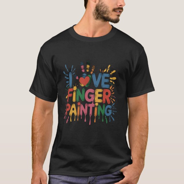 Ich liebe Fingerfarben Spaß T-Shirt (Vorderseite)
